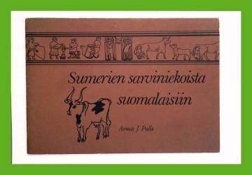 Sumerien sarviniekoista suomalaisiin