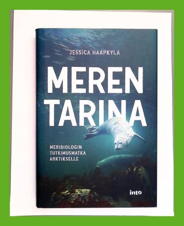 Meren tarina - Meribiologin tutkimusmatka arktikselle