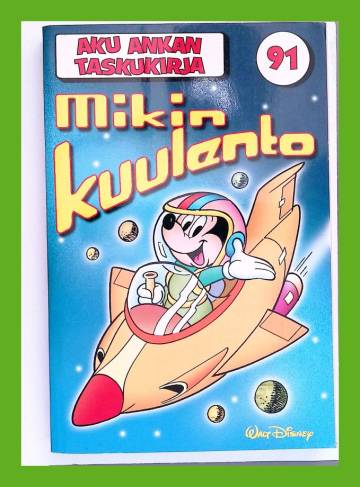 Aku Ankan taskukirja 91 - Mikin kuulento