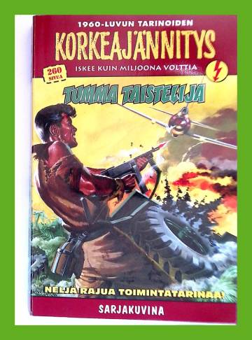 Korkeajännitys 3E/22 - 1960-luvun tarinoiden korkeajännitys: Tumma taistelija