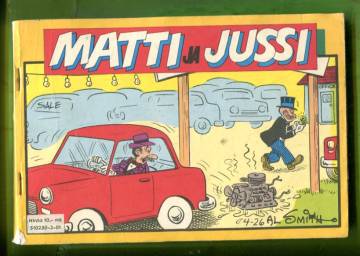 Matti ja Jussi - 92 sivua tapahtumia kumppanusten elämästä