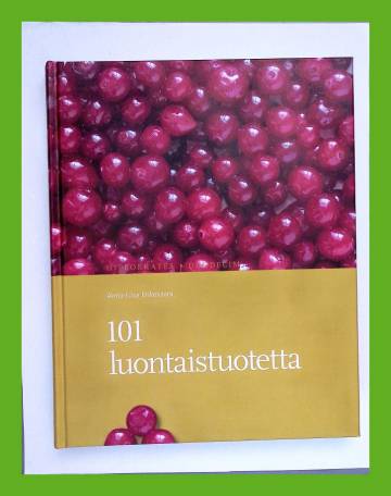 101 luontaistuotetta