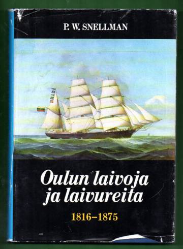 Oulun laivoja ja laivureita 1816-1875