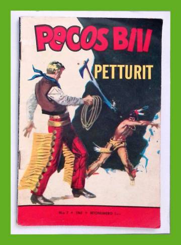 Pecos Bill 7/65 - Petturit