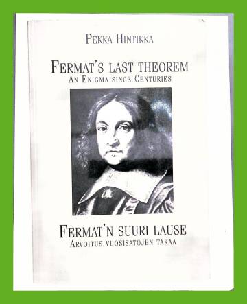 Fermat's Last Theorem / Fermat'n suuri lause