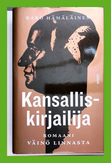 Kansalliskirjailija - Romaani Väinö Linnasta