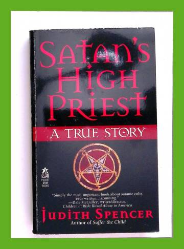 Satan's High Priest - A True Story