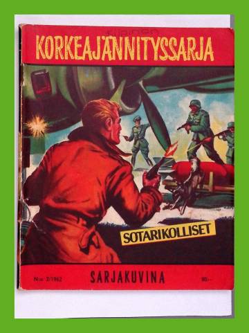 Korkeajännityssarja 2/62 - Sotarikolliset