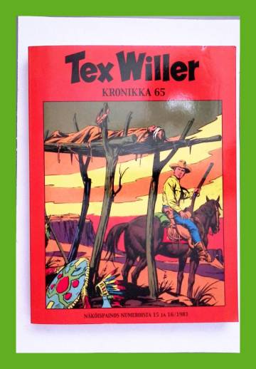 Tex Willer -kronikka 65 - Arpiotsainen soturi & Verta kiskoilla