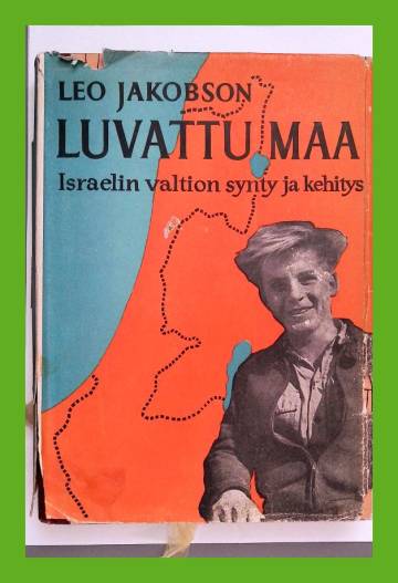 Luvattu maa - Israelin valtion synty ja kehitys