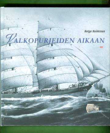 Valkopurjeiden aikaan