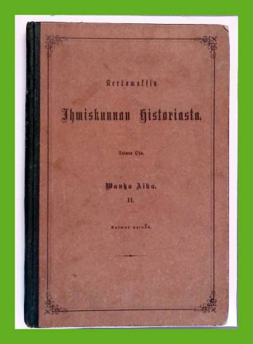 Kertomuksia ihmiskunnan historiasta toinen osa - Wanha aika II: Romalaiset