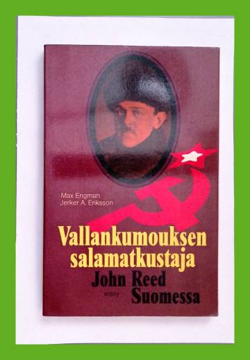 Vallankumouksen salamatkustaja - John Reed Suomessa