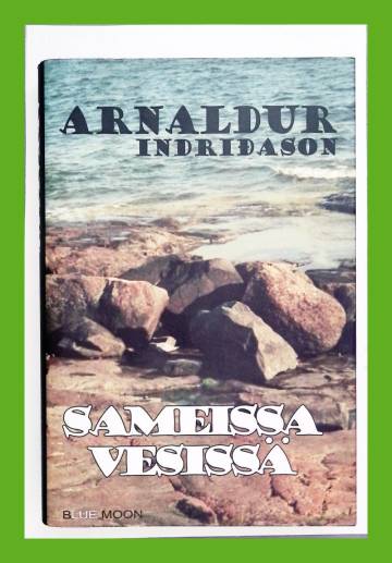 Sameissa vesissä