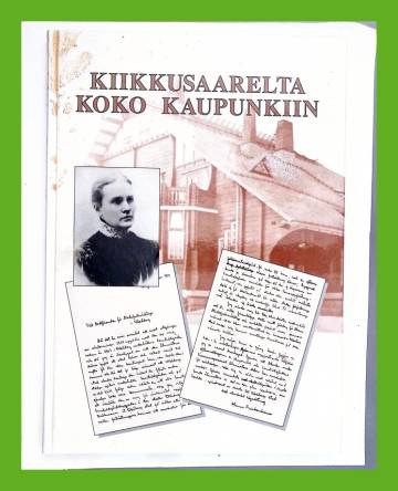 Kiikkusaarelta koko kaupunkiin - 90 vuotta lastentarhatyön alkamisesta Oulussa