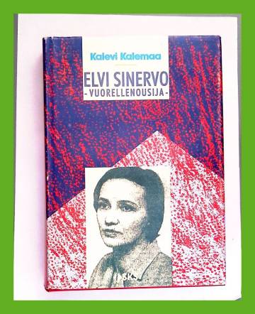 Elvi Sinervo - Vuorellenousija