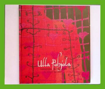 Ulla Pohjola - Varjossa ja valossa / In Shadow and Light