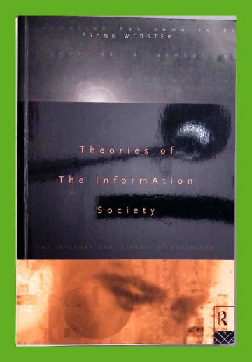 Theories of The InformAtion Society