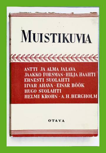 Muistikuvia 1 - Suomalaisia kulttuurimuistelmia