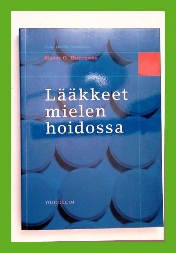 Lääkkeet mielen hoidossa