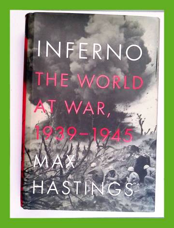Inferno - The world at war, 1939-1945