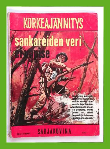 Korkeajännitys 17/67 - Sankareiden veri ei vapise