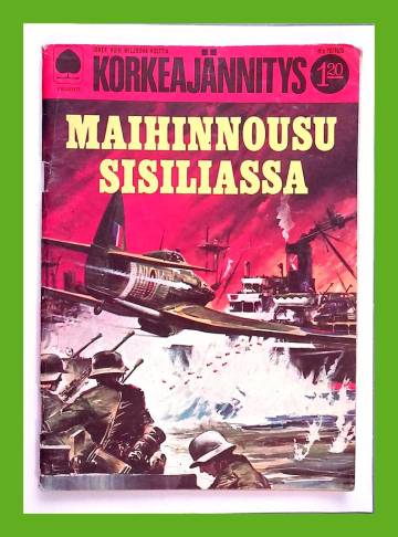 Korkeajännitys 10/69 - Maihinnousu Sisiliassa