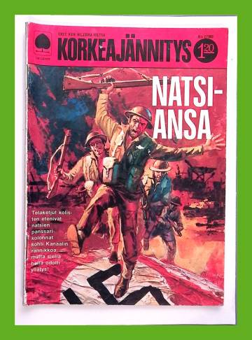 Korkeajännitys 2/69 - Natsiansa