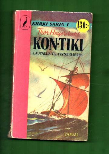 Kon-Tiki - Lautalla yli Tyynenmeren