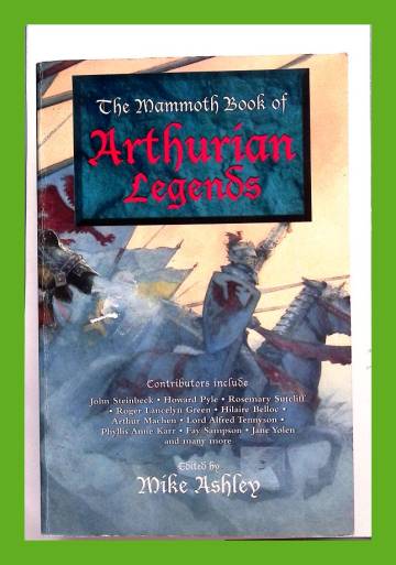 The Mammoth Book of Arthurian Legends