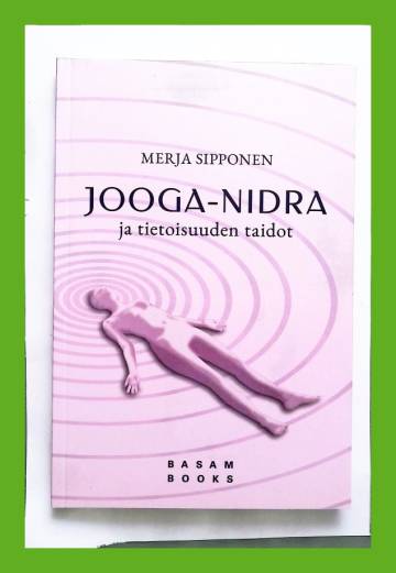 Jooga-nidra ja tietoisuuden taidot