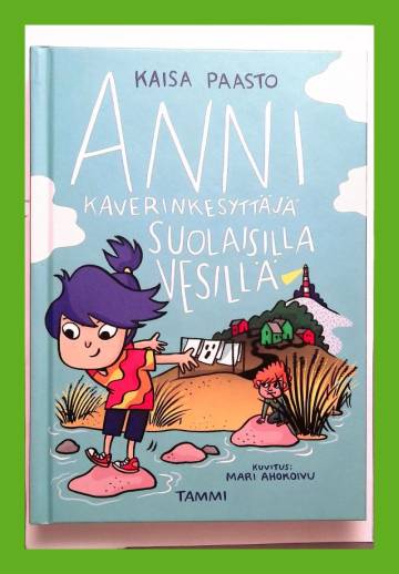 Anni kaverinkesyttäjä suolaisilla vesillä