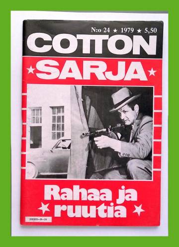Cotton-sarja 24/79 - Rahaa ja ruutia