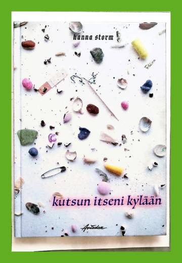 Kutsun itseni kylään