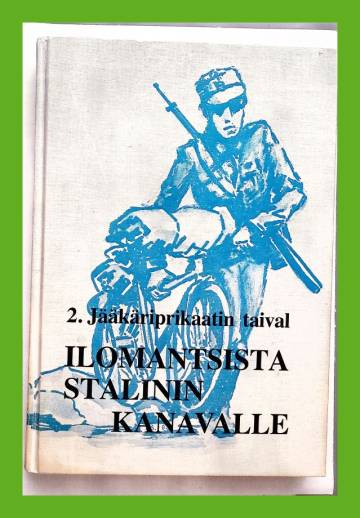 Ilomantsista Stalinin kanavalle