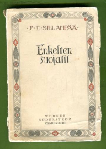 Enkelten suojatit - Lastuja lapsista ja heidän kohtaloistaan