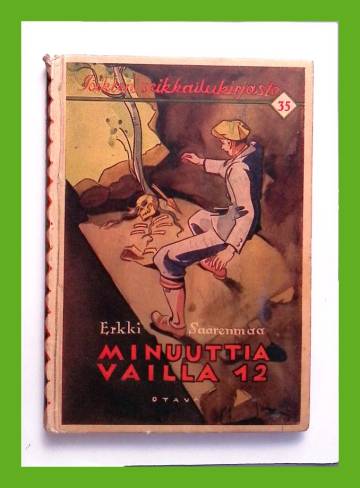 Minuuttia vailla 12 - Seikkalukertomus