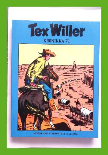 Tex Willer -kronikka 71 - Komansien nuoli & Kaukomailla