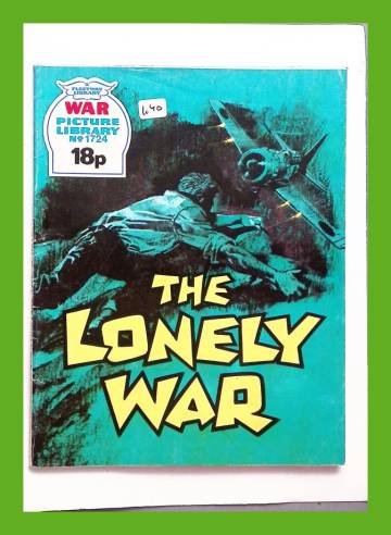 War Picture Library #1724 - The lonely war
