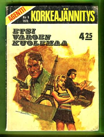 Agentti-korkeajännitys 9/76 - Etsi varoen kuolemaa