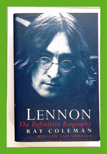 John Lennon - The Definitive Biography