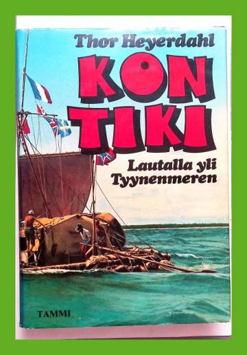 Kon-Tiki - Lautalla yli Tyynenmeren