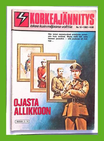 Korkeajännitys 16/82 - Ojasta allikkoon