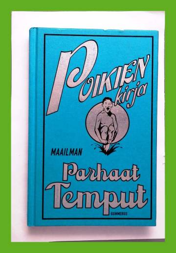 Poikien kirja - Maailman parhaat temput