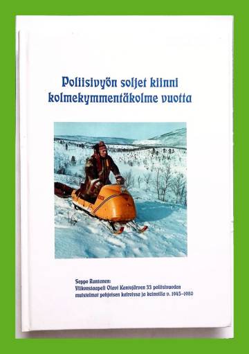 Poliisivyön soljet kiinni kolmekymmentäkolme vuotta