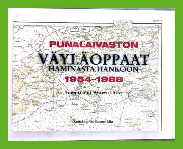 Punalaivaston väyläoppaat Haminasta Hankoon 1954-1988