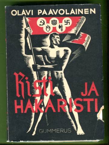 Musta jumala 2 - Risti ja hakaristi: Uutta maailmankuvaa kohti (signeerattu)