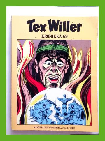 Tex Willer -kronikka 69 - Kirouksen laiva & Mayaintiaanien maassa