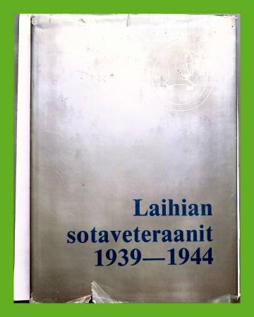 Laihian Sotaveteraanit 1939-1944