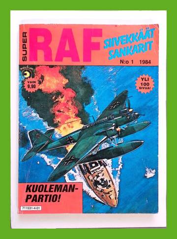 Super-RAF - Siivekkäät sankarit 1/84 - Kuolemanpartio!